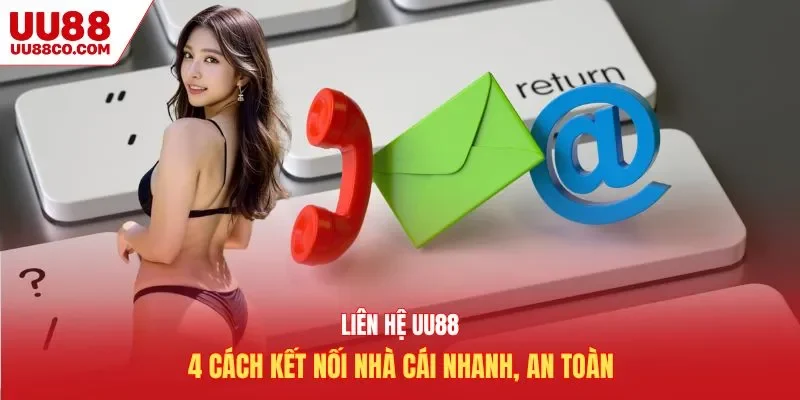 Liên hệ UU88